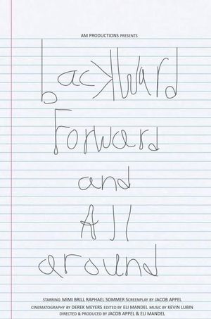 Backward, Forward, and All Around's poster image