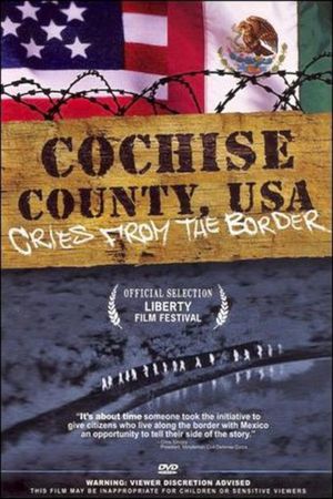 Cochise County USA: Cries from the Border's poster