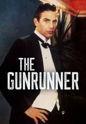 The Gunrunner's poster