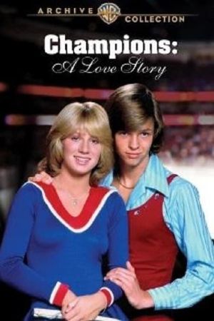 Champions: A Love Story's poster