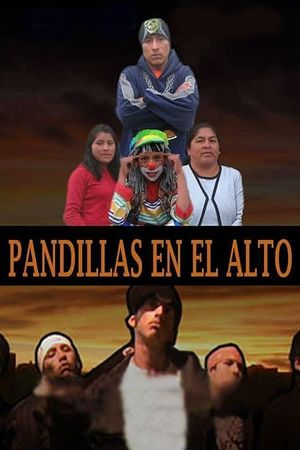 Pandillas en El Alto's poster image