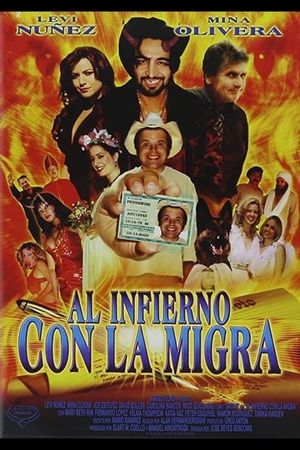 Al infierno con la migra's poster