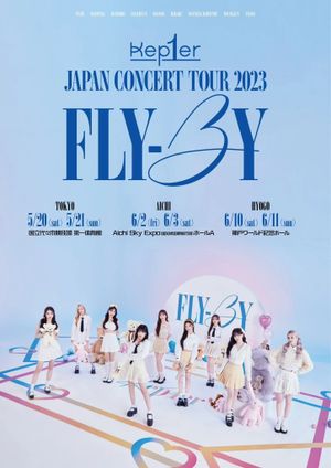 Kep1er - 日本巡回演唱会 2023 'Fly-By''s poster