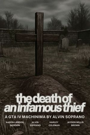 The Death of an Infamous Thief's poster