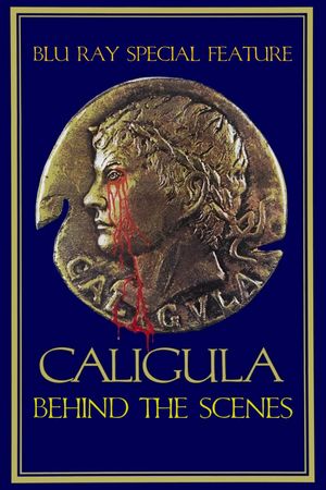 Behind The Scenes of Caligula's poster