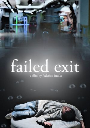 Failed Exit's poster