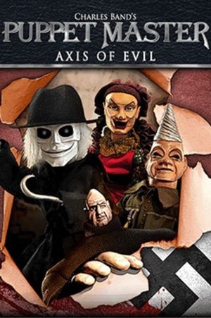 Puppet Master: Axis of Evil's poster