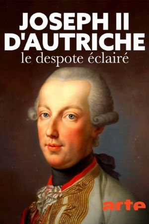 Joseph II. - Kaiser und Rebell's poster