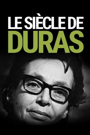 The Marguerite Duras Century's poster