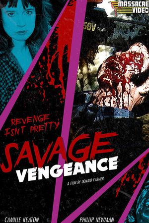 Savage Vengeance's poster