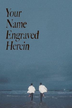 Your Name Engraved Herein's poster