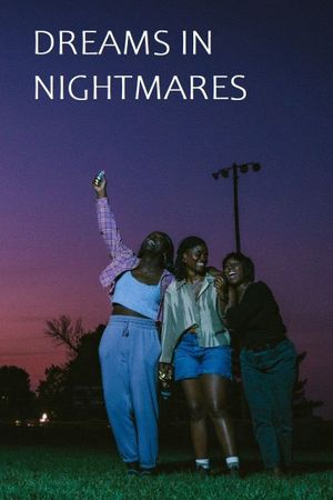 Dreams in Nightmares's poster