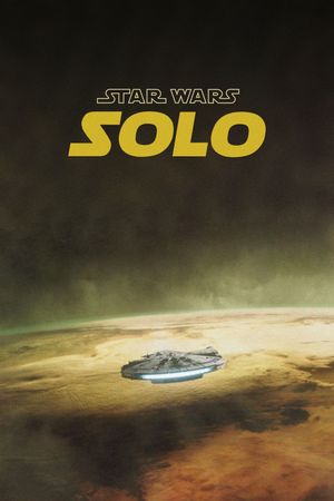 Solo: A Star Wars Story's poster