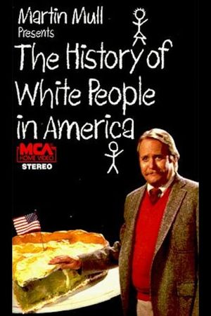 The History of White People in America's poster
