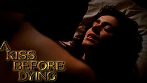 A Kiss Before Dying's poster