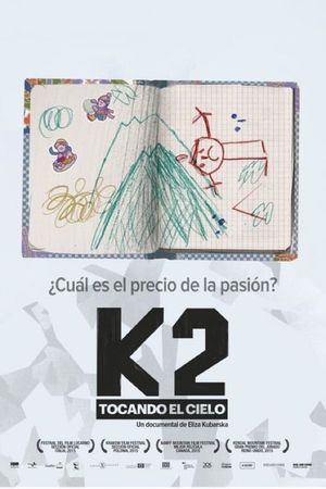 K2. Touching the Sky's poster