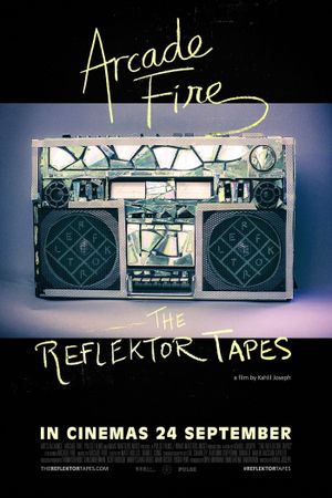 The Reflektor Tapes's poster