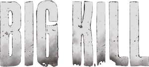 Big Kill's poster