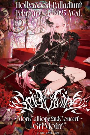 Mori Calliope 2nd Solo Live “GriMoire”'s poster