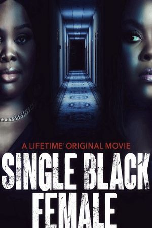 Single Black Female's poster