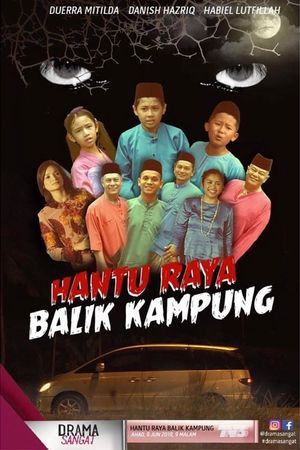 Hantu Raya Balik Kampung's poster