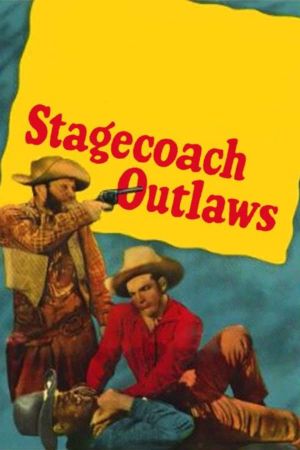 Stagecoach Outlaws's poster