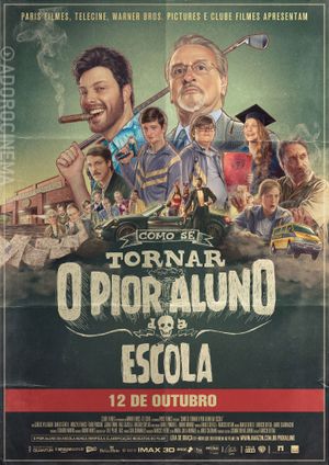 Como se Tornar o Pior Aluno da Escola's poster