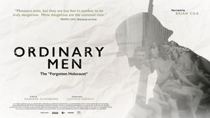 Ordinary Men: The "Forgotten Holocaust"'s poster