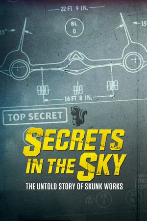 Secrets in the Sky: The Untold Story of Skunk Works's poster