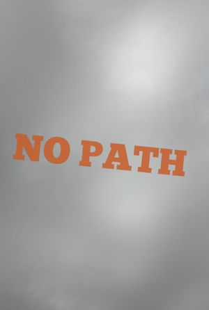 No Path's poster