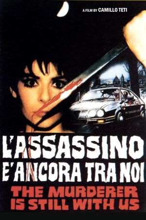 The Killer Is Still Among Us's poster