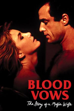 Blood Vows: The Story of a Mafia Wife's poster image