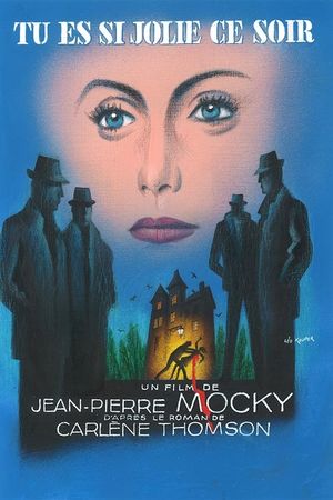 Tu es si jolie ce soir's poster