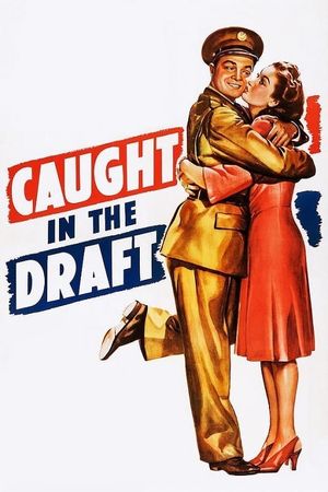 Caught in the Draft's poster