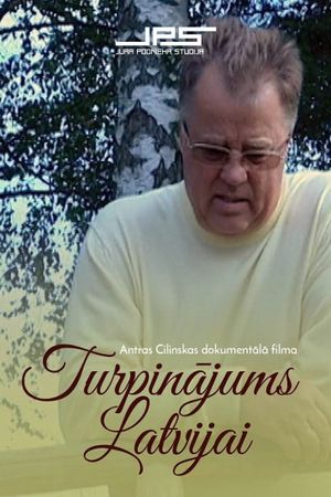 Turpinājums Latvijai's poster