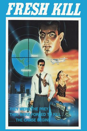 Fresh Kill's poster