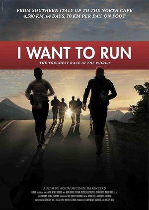 I want to run - Das härteste Rennen der Welt's poster