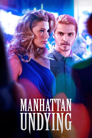 Manhattan Undying's poster