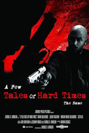 A Few Tales of Hard Times: Chapter 4 - The Name's poster