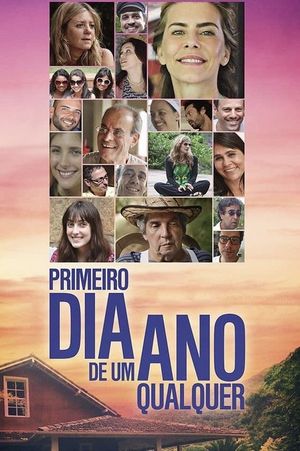 Primeiro Dia de Um Ano Qualquer's poster