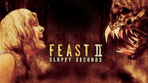 Feast II: Sloppy Seconds's poster