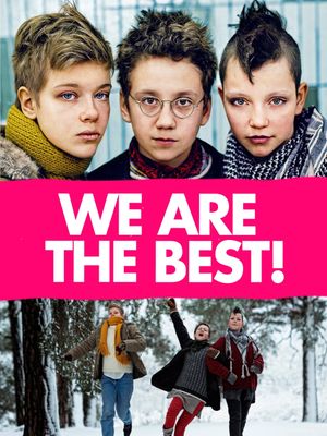 We Are the Best!'s poster