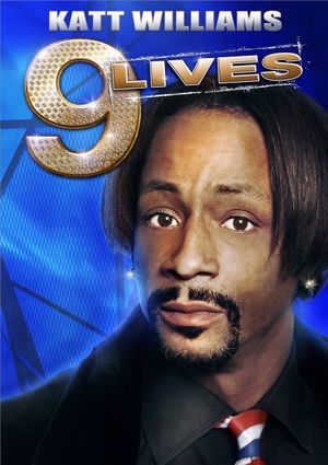 Katt Williams: 9 Lives's poster