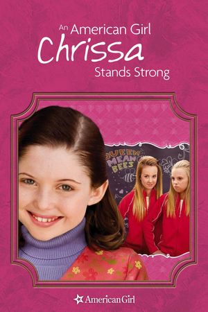 An American Girl: Chrissa Stands Strong's poster