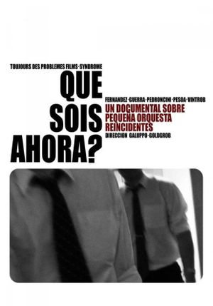 Qué sois ahora?'s poster