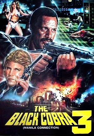 Black Cobra 3: The Manila Connection's poster