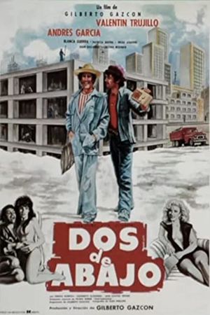 Dos de abajo's poster