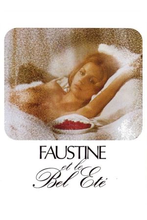 Faustine et le bel été's poster