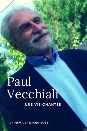 Paul Vecchiali: Une vie chantée's poster