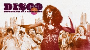 Disco: Soundtrack of a Revolution's poster